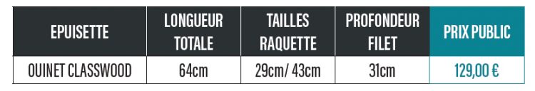 Epuisette Ouinet classwood